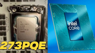 12-ядерный Intel Core 9 273PQE без E-ядер замечен «в дикой природе»
