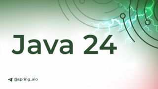 Вышла Java 24