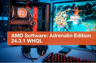 Вышел драйвер AMD Radeon Adrenalin 24.3.1