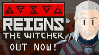 Reigns: The Witcher вышла на iOS, Android и ПК, позволяя вам создать свою собственную эпическую историю
