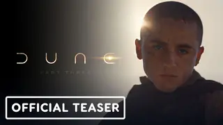 Состояся выход тизера-трейлера Dune: Part Three