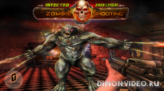 Infected House: Zombie Shooter