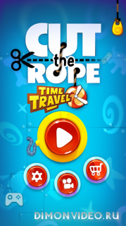 Cut the Rope: Time Travel