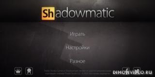 Shadowmatic