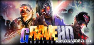 GRave Defense HD