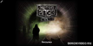 Metro 2033: Wars