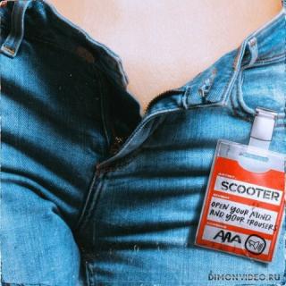 Scooter - Open Your Mind And Your Trousers