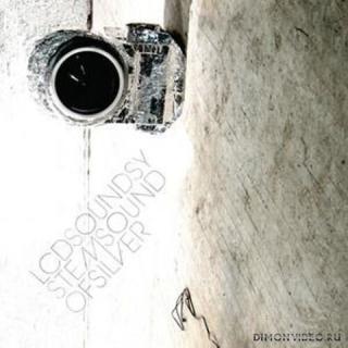 LCD Soundsystem - Sound of Silver