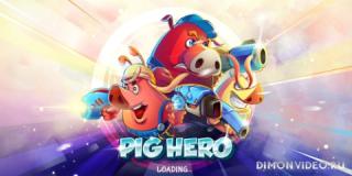 Pig Hero