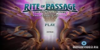 Rite of Passage: The Sword and the Fury