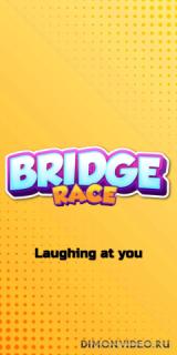 Bridge Race