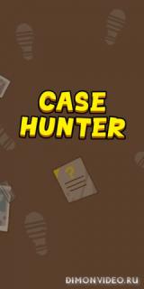Case Hunter - Ты можешь это решить?