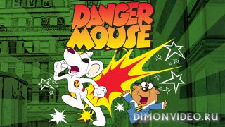 Danger Mouse